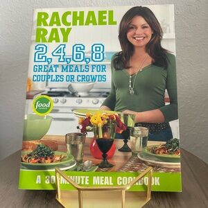 Rachael Ray Cookbook: 2, 4, 6, 8 Great Meals for Couples and Crowds
